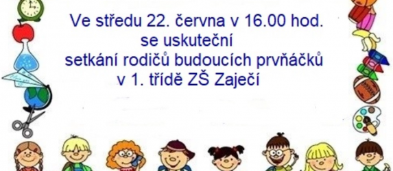 Pozvánka na setkání rodičů budoucích prvňáčků